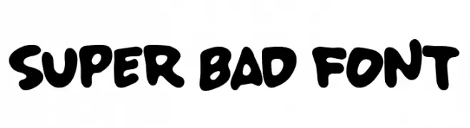 SUPER BAD FONT  नि: शुल्क फ़ॉन्ट्स डाउनलोड