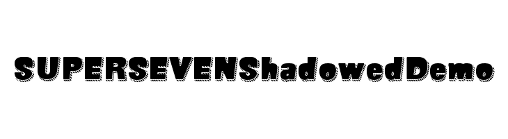 SUPER SEVEN Shadowed Demo  Frei Schriftart Herunterladen