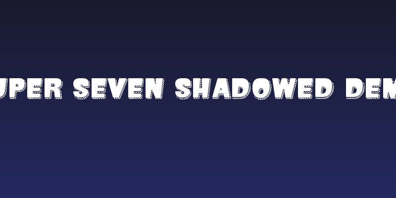 SUPER SEVEN Shadowed Demo Social Header