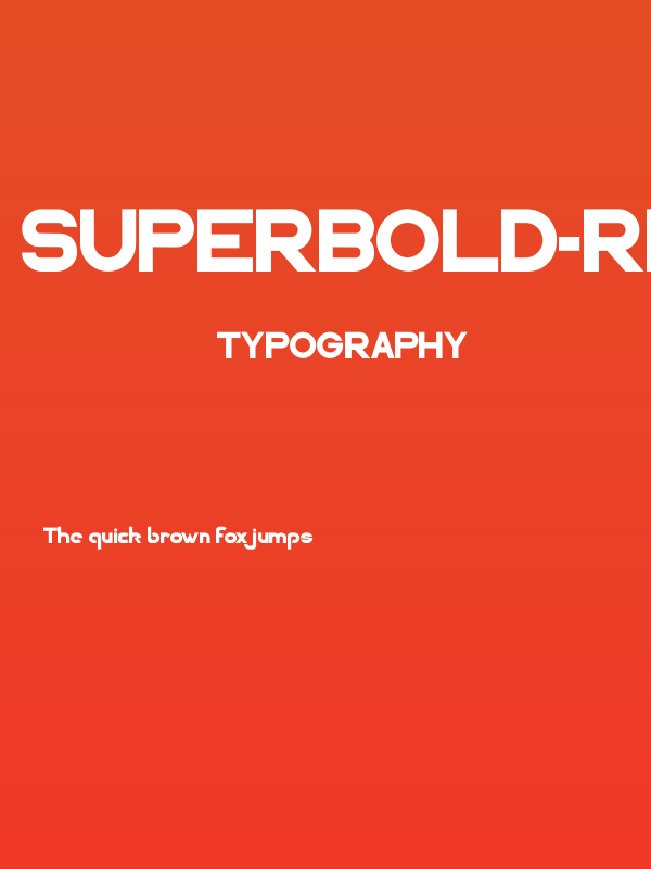 SUPERBOLD-Regular Poster