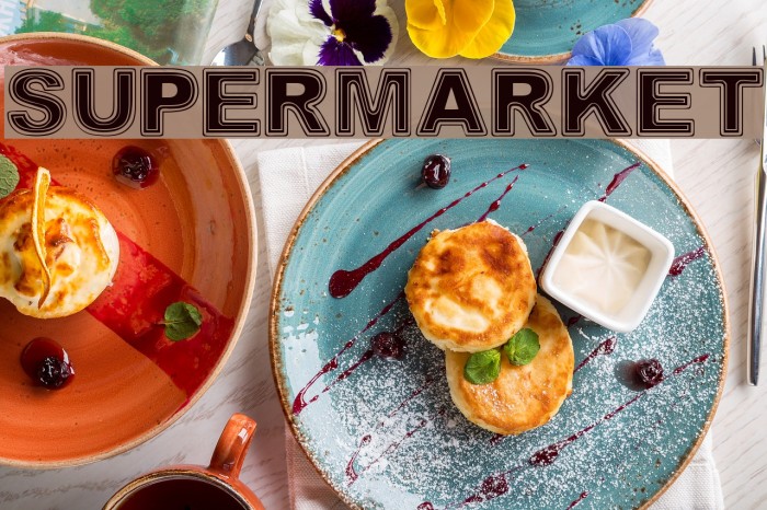 SUPERMARKET Font examples