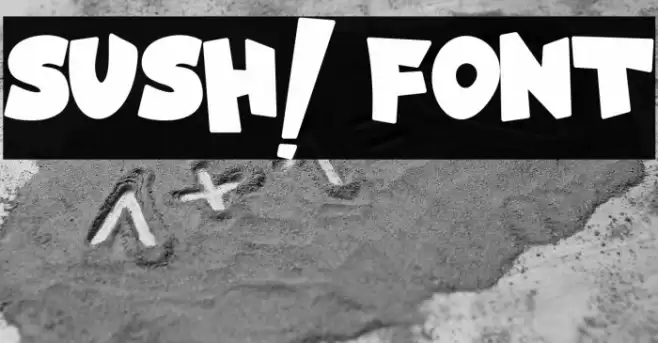 SUSH! Font examples