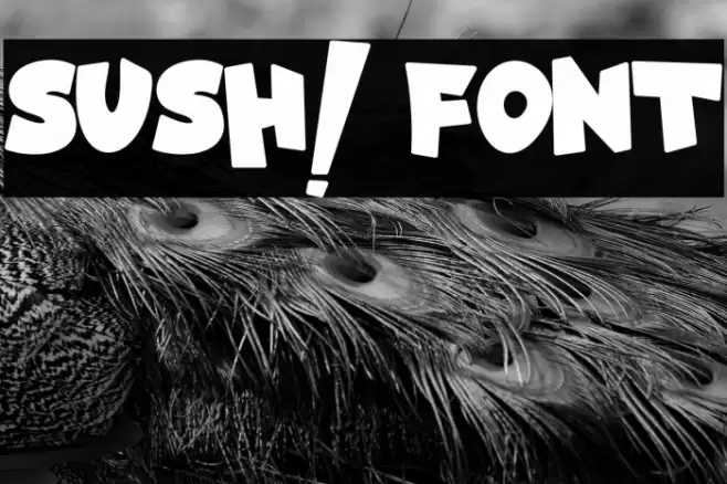 SUSH! Font examples
