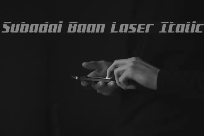 Subadai Baan Laser Italic Font examples