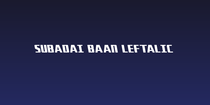 Subadai Baan Leftalic Social Header