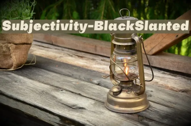Subjectivity-BlackSlanted Example 2