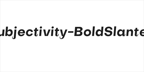 Subjectivity-BoldSlanted Logo
