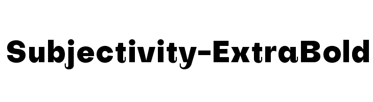 Subjectivity-ExtraBold Font