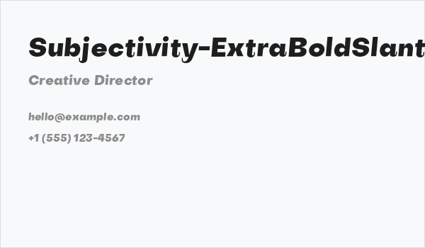 Subjectivity-ExtraBoldSlanted Business Card