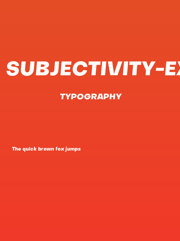 Subjectivity-ExtraBoldSlanted Poster