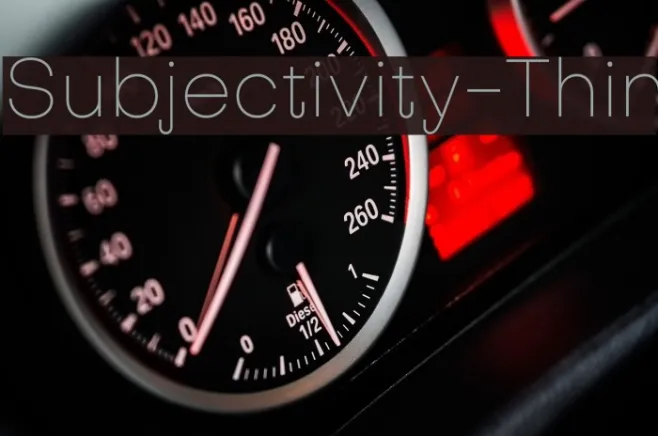 Subjectivity-Thin Example 2