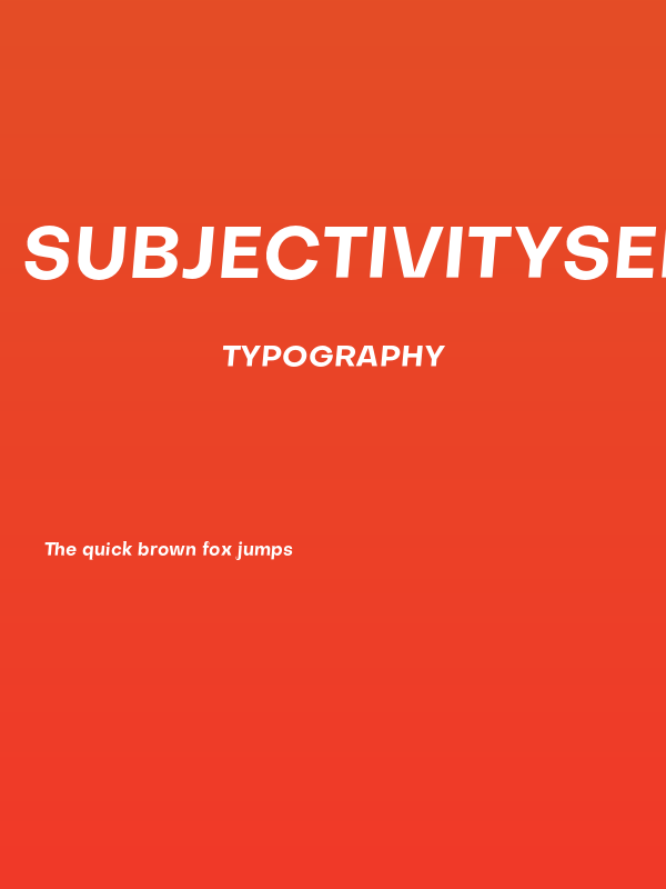 SubjectivitySerif-BoldSlanted Poster