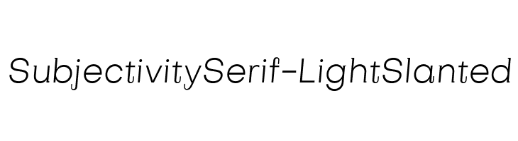 SubjectivitySerif-LightSlanted  font caratteri gratis