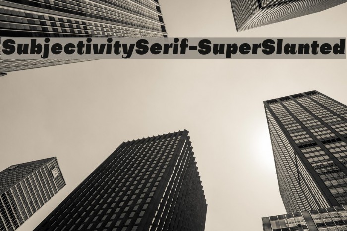 SubjectivitySerif-SuperSlanted Font examples