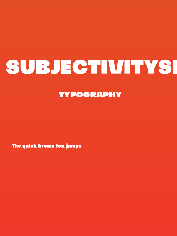 SubjectivitySerif-Super Poster