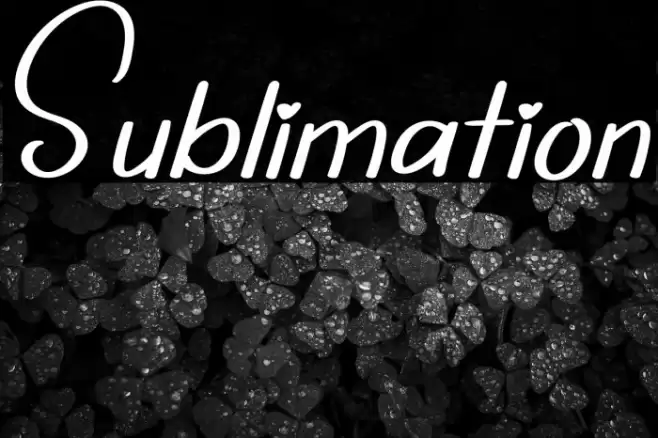 Sublimation Font examples