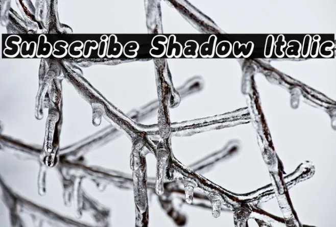 Subscribe Shadow Italic Example 2