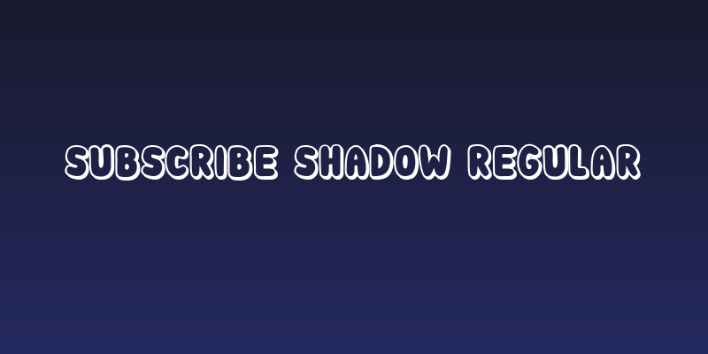Subscribe Shadow Regular Social Header