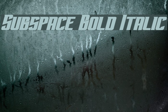 Subspace Bold Italic Font examples