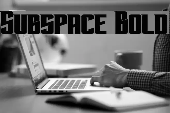 Subspace Bold Font examples
