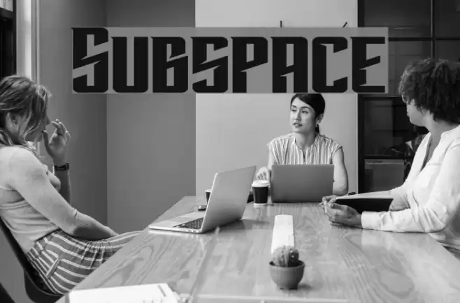 Subspace Font examples