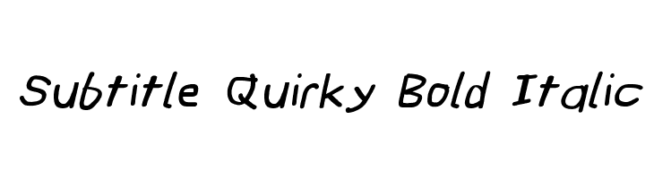 Subtitle Quirky Bold Italic  Free Fonts Download