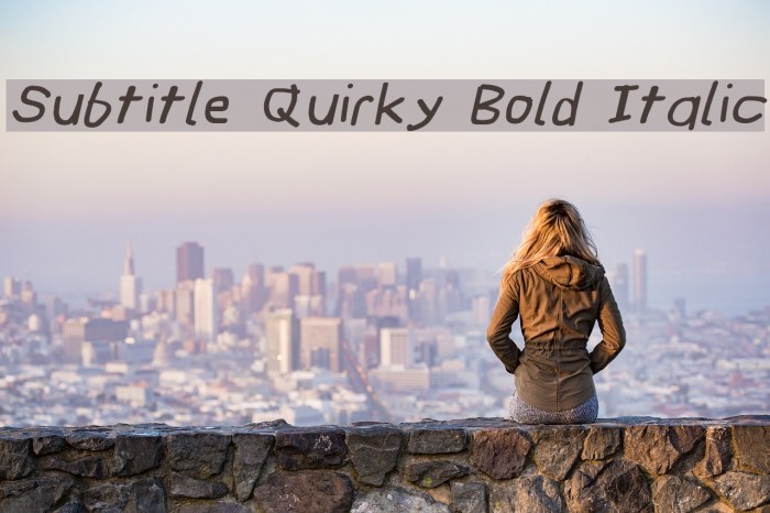 Subtitle Quirky Bold Italic Font examples