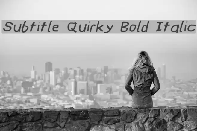 Subtitle Quirky Bold Italic फ़ॉन्ट examples