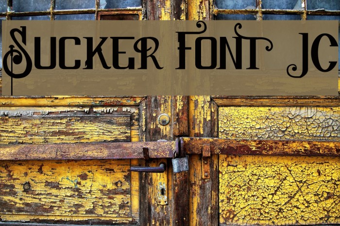 Sucker Font JC Font examples