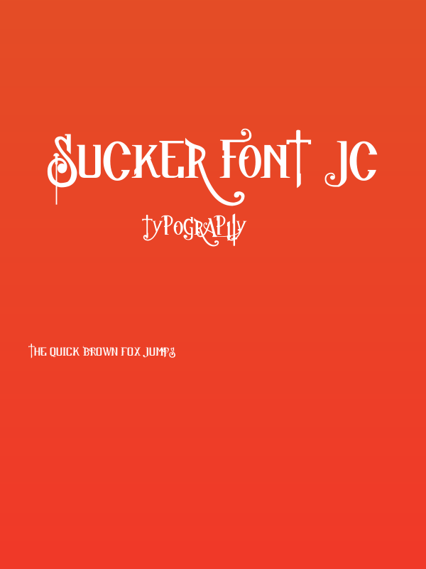 Sucker Font JC Poster