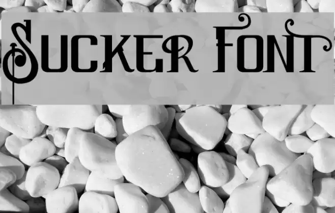 Sucker Font Fuentes examples
