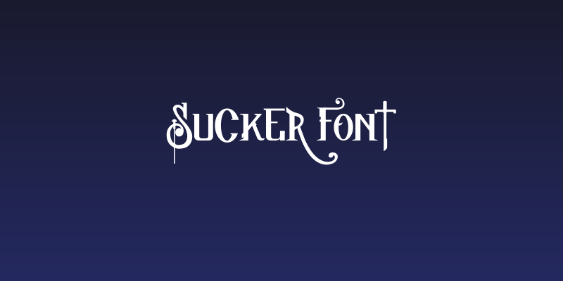 Sucker Font Social Header
