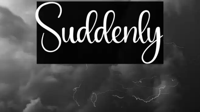 Suddenly Шрифта examples