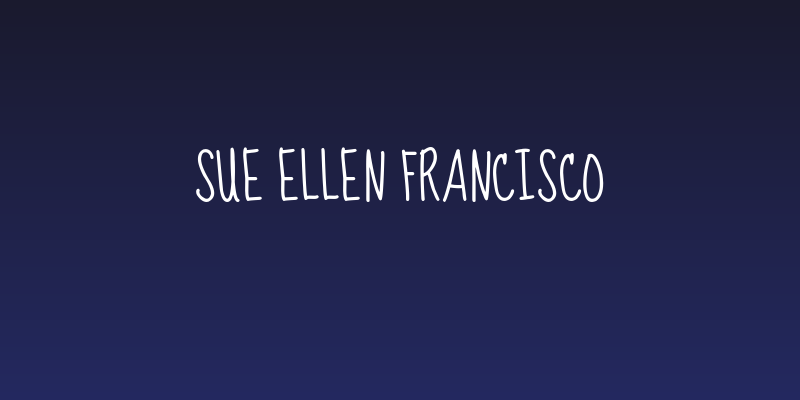 Sue Ellen Francisco Social Header