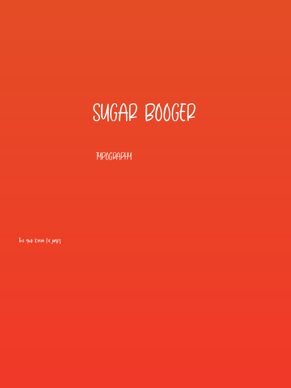 Sugar Booger Poster