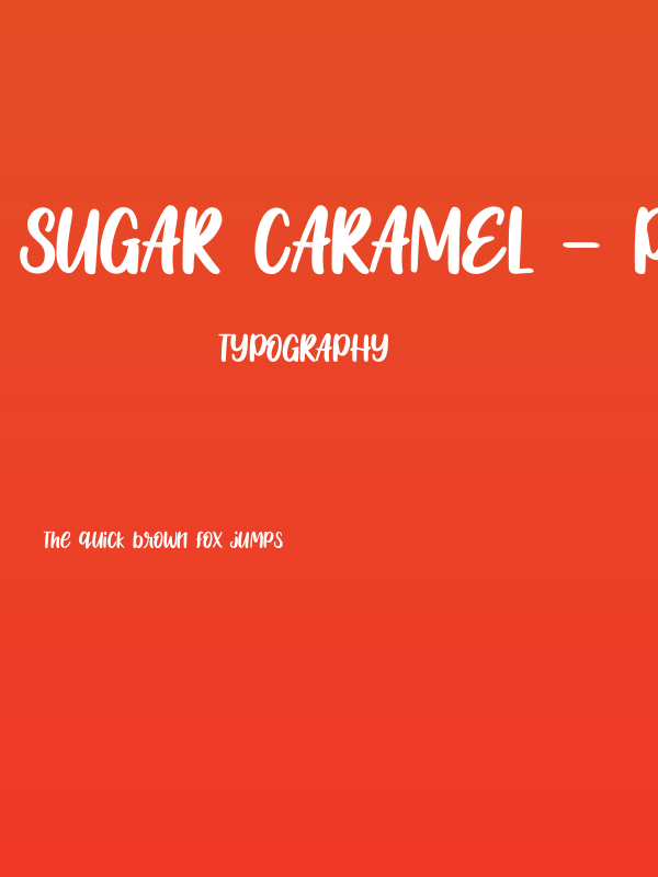 Sugar Caramel - Personal Use Poster
