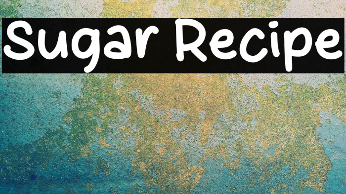 Sugar Recipe Example 2