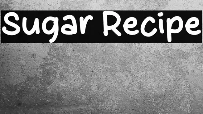 Sugar Recipe Caratteri examples