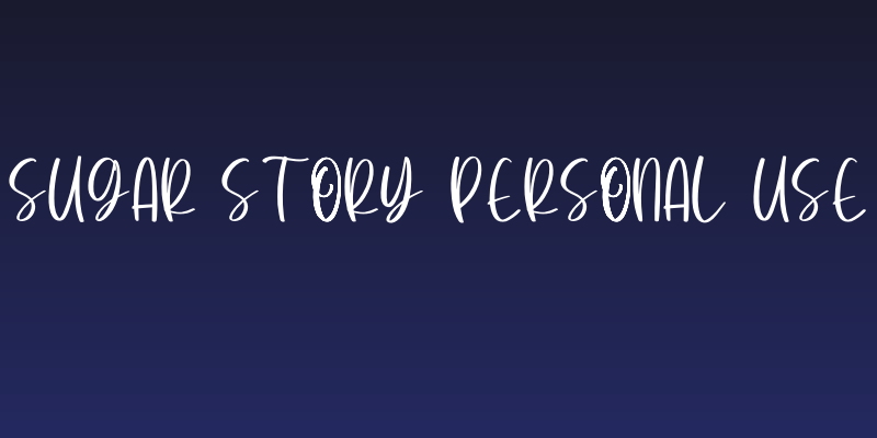 Sugar Story Personal Use Social Header