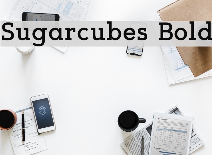 Sugarcubes Bold Font examples