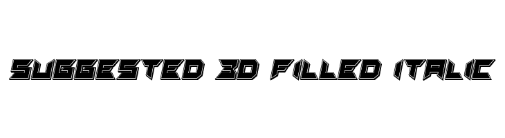 Suggested 3D Filled Italic  font caratteri gratis