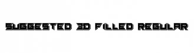 Suggested 3D Filled Regular  baixar fontes gratis