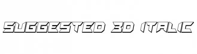 Suggested 3D Italic  baixar fontes gratis
