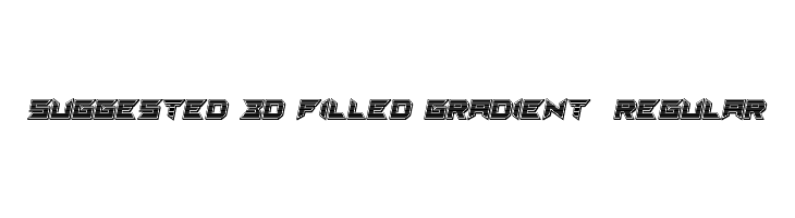 Suggested 3d Filled Gradient  Regular  Frei Schriftart Herunterladen