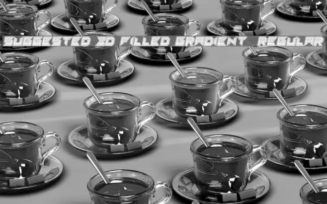 Suggested 3d Filled Gradient  Regular Font examples