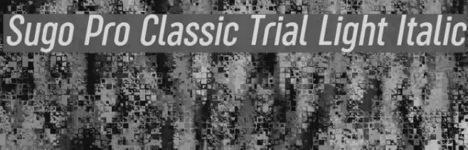 Sugo Pro Classic Trial Light Italic Font examples