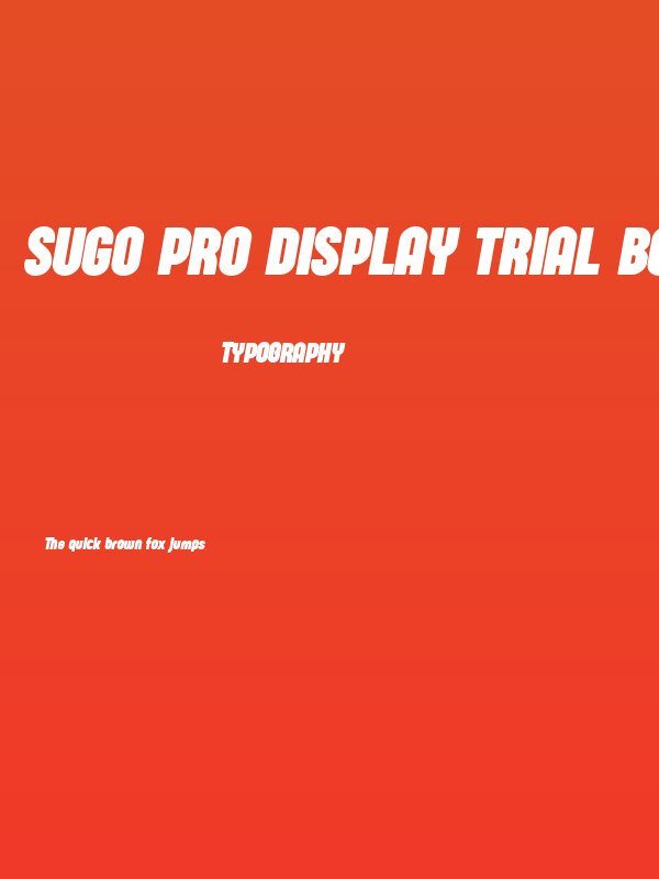 Sugo Pro Display Trial Bold Italic Poster
