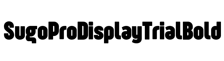 Sugo Pro Display Trial Bold  フリーフォントのダウンロード
