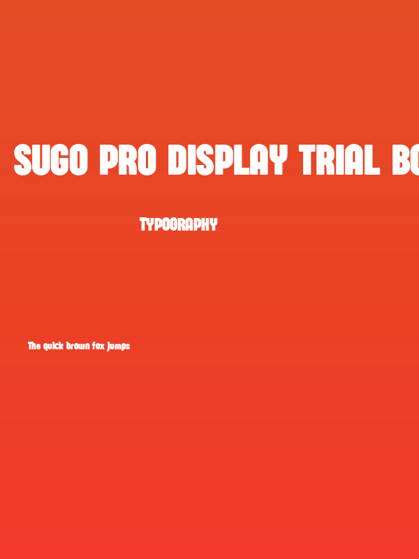 Sugo Pro Display Trial Bold Poster