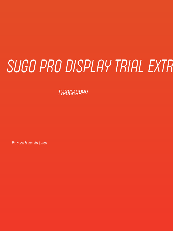 Sugo Pro Display Trial ExtraLight Italic Poster